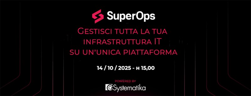 Gestisci tutta la tua infrastruttura IT su un’unica piattaforma con SuperOps